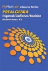 Image for MyLab Math eCourse for Trigsted/Bodden/Gallaher Prealgebra -- Access Card -- PLUS Guided Notebook