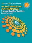 Image for MyLab Math for Trigsted/Bodden/Gallaher Developmental Math : Prealgebra, Beginning Alg, Intermediate Alg -- 24 Month Access Card