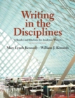 Image for Writing in the Disciplines : A Reader and Rhetoric Academic Writers with New MyCompLab - Access Card Package