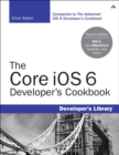Image for The core iOS 6 developer's cookbook