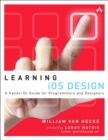 Image for Learning iOS design  : a hands-on guide for programmers and designers
