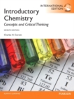 Image for Introductory Chemistry : Concepts and Critical Thinking: International Edition
