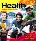 Image for Health : Making Choices for Life Plus MyHealthLab with Etext -- Access Card Package