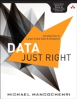 Image for Data Just Right