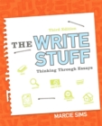 Image for The Write Stuff : Thinking Through Essays