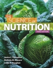 Image for The Science of Nutrition Plus MasteringNutrition with Etext -- Access Card Package