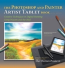 Image for The Photoshop and Painter Artist Tablet Book