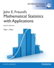Image for John E. Freund&#39;s Mathematical Statistics with Applications