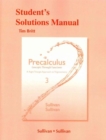 Image for Precalculus  : concepts through functions, a unit circle approach to trigonometry: Student&#39;s solution manual
