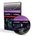 Image for Adobe Premiere Pro CC : Learn by Video