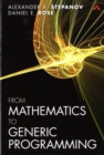Image for From Mathematics to Generic Programming