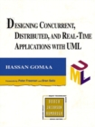 Image for Designing Concurrent, Distributed, and Real-Time Applications with UML (paperback)