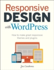 Image for Responsive design with WordPress  : how to make great responsive themes and plugins