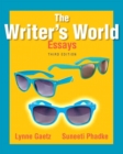 Image for The Writer&#39;s World : Essays Plus Mywritinglab with Pearson eText -- Access Card Package