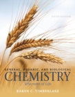 Image for General, organic, and biological chemistry  : structures of life