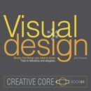 Image for Visual design  : ninety-five things you need to know