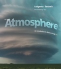 Image for The atmosphere  : an introduction to meteorology