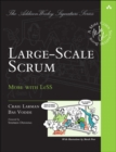 Image for Large-scale scrum  : more with leSS