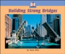 Image for Building Strong Bridges