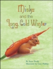 Image for Wright Literacy, Miska and the Long, Cold Winter (Early Fluency) Big Book