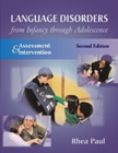 Image for Language disorders from infancy through adolescence  : assessment &amp; intervention