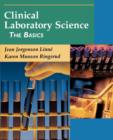 Image for Clinical laboratory science  : the basics
