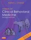 Image for Manual of Clinical Behavioral Medicine for Dogs and Cats
