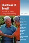 Image for Shortness of breath  : a guide to better living and breathing