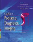 Image for Caffey&#39;s Pediatric Diagnostic Imaging
