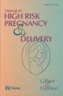 Image for Manual of High Risk Pregnancy and Delivery