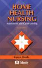 Image for Home health nursing  : assessment and care planning