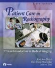 Image for Patient care in radiography  : with an introduction to medical imaging