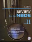 Image for Mosby&#39;s review for the NBDE part II : Pt. 2
