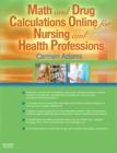 Image for Math and Drug Calculations Online for Nursing and Health Professions (Modules 1, 2, &amp; 3 and Access Codes)