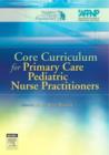 Image for Core curriculum for primary care pediatric nurse practitioners