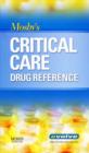 Image for Mosby&#39;s Critical Care Drug Reference