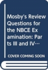 Image for MOSBYS REVIEW QUESTIONS FOR THE NBCE EXA