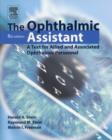 Image for The ophthalmic assistant  : fundamentals and clinical practices
