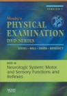 Image for Mosby&#39;s Physical Examination Video Series: DVD 14: Neurologic System: Motor and Sensory Functions and Reflexes, Version 2