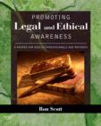 Image for Promoting legal and ethical awareness  : a primer for health professionals and patients