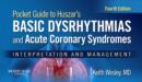 Image for Pocket Guide for Huszar&#39;s Basic Dysrhythmias and Acute Coronary Syndromes