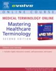Image for Medical Terminology Online for Mastering Healthcare Terminology (Access Code)
