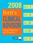 Image for Ferri&#39;s clinical advisor 2008  : instant diagnosis and treatment