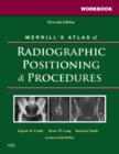Image for Workbook for Merrill&#39;s Atlas of Radiographic Positioning and Procedures