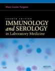 Image for Immunology and Serology in Laboratory Medicine