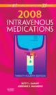 Image for 2008 Intravenous medications  : a handbook for nurses and health professionals