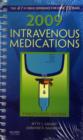 Image for 2009 intravenous medications  : a handbook for nurses and health professionals