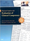 Image for Practical Guide to the Evaluation of Clinical Competence