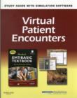 Image for Virtual Patient Encounters for Mosby&#39;s EMT-Basic Textbook : Textbook