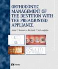 Image for Orthodontic Management of the Dentition with the Pre-adjusted Appliance